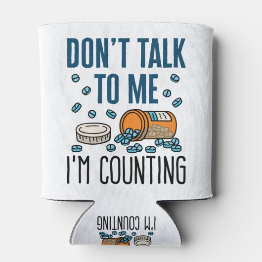 Apotheker Apotheke Tech Sprich nicht, ich zähle Dosenkühler (Rückseite)