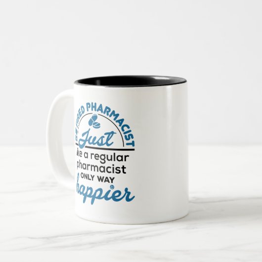 Apotheker Apotheker Apotheker Rente Way Happier Zweifarbige Tasse (Vorderseite Links)