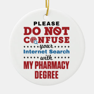 Apotheker Funny Quote Pharmacy Degree Keramik Ornament