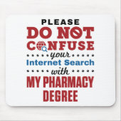 Apotheker Funny Quote Pharmacy Degree Mousepad (Vorne)