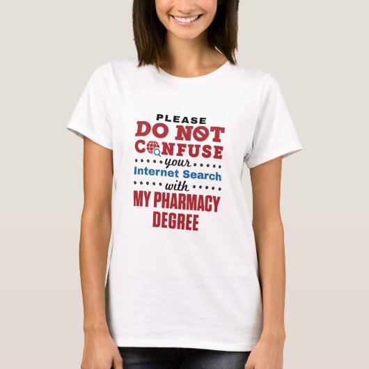 Apotheker Funny Quote Pharmacy Degree T-Shirt (Vorderseite)