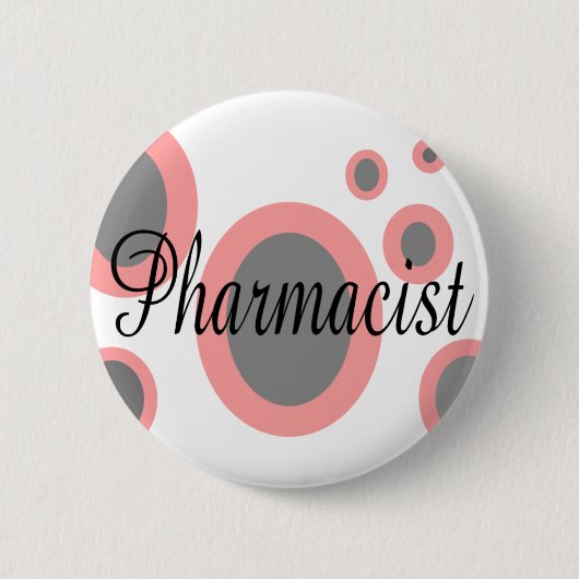 Apotheker-Geschenk-Ideen--Einzigartige Entwürfe Button (Vorderseite)