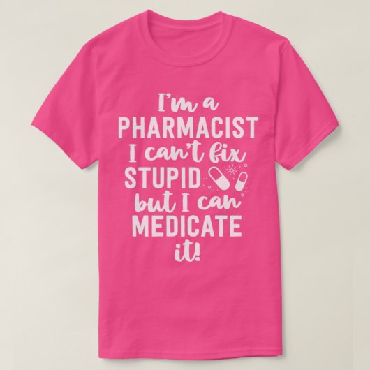 Apotheker Gift Funny Pharmacy Technician Geschenke T-Shirt (Design vorne)