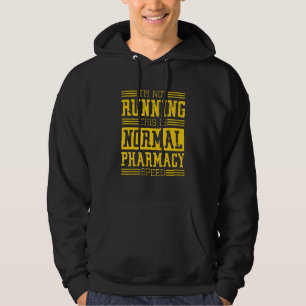 Apotheker Ich betreibe hier keine Apotheke auf übl Hoodie