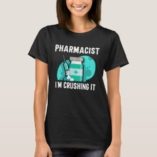 Apotheker Ich zerstöre es Apotheke Apotheke T-Shirt
