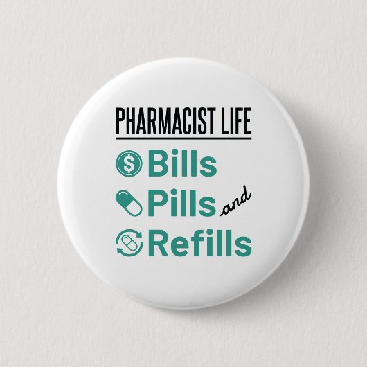 Apotheker Life Bills Pillen und Nachfüllungen Button (Vorderseite)