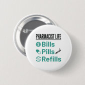 Apotheker Life Bills Pillen und Nachfüllungen Button (Vorne & Hinten)