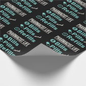 Apotheker Life Bills Pillen und Nachfüllungen Geschenkpapier (Ecke)