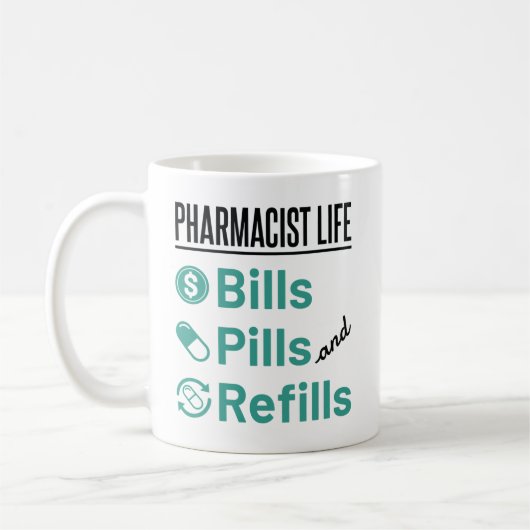 Apotheker Life Bills Pillen und Nachfüllungen Kaffeetasse (Links)
