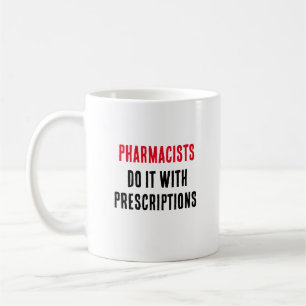 Apotheker machen es mit Verschreibungen Kaffeetasse