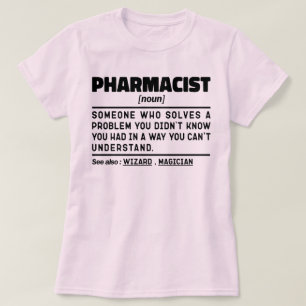 Apotheker Noun Pharmacy Mediation Mitarbeiter T-Shirt