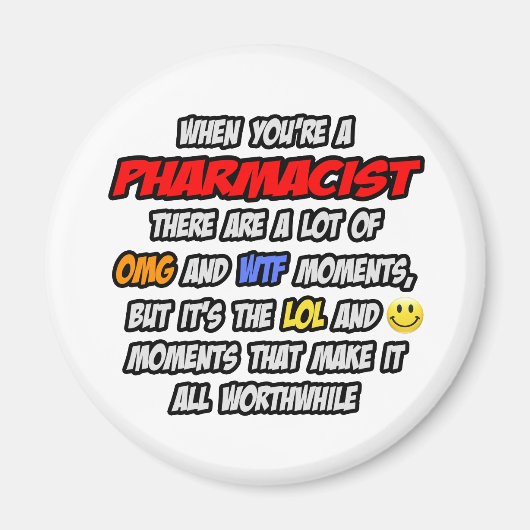 Apotheker .. OMG WTF LOL Magnet (Vorne)