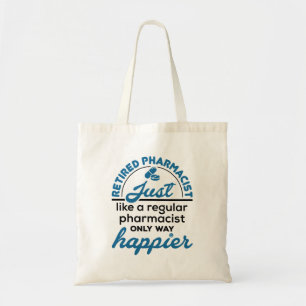 Apotheker Pharmacy Retirement Way Happy Tragetasche