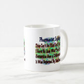 Apotheker-Redewendungen, ", das Sie kennen, dass Kaffeetasse (VorderseiteRechts)
