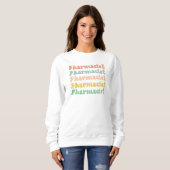 Apotheker Retro Groovy Pharmacy Sweatshirt (Vorne ganz)