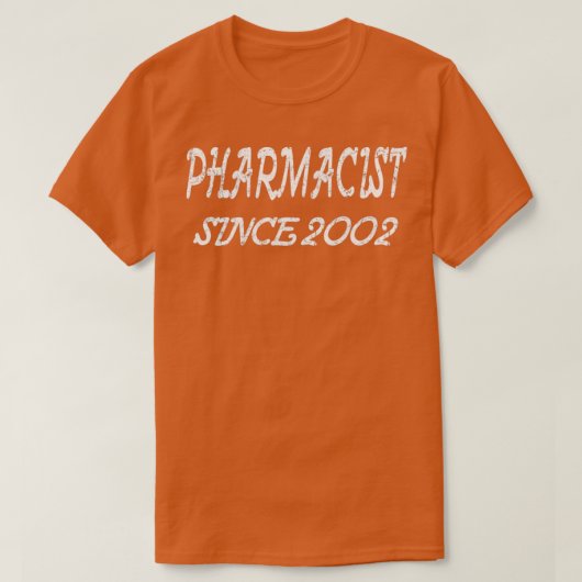 Apotheker seit 2002 T-Shirt (Design vorne)