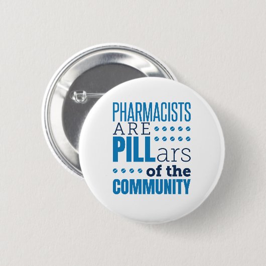 Apotheker sind Pillars Funny Pharmacist Pharmacy Button (Vorne & Hinten)