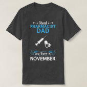 Apotheker Vater November Funny Design für Geschenk T-Shirt (Design vorne)