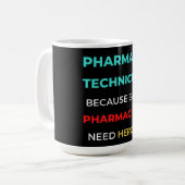 Apotheker, weil sogar Apotheker Kaffeetasse (Vorderseite Links)