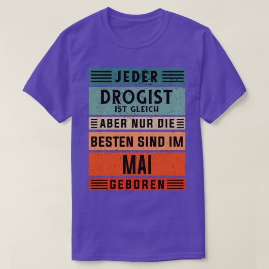 Apothekerin Birthday May geborene Apothekerin T-Shirt (Design vorne)