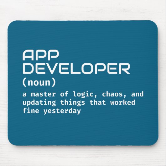 App Developer - Funny Job Definition Mousepad (Vorne)