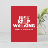 Appalachen-Pfad "Just Behalt Walking" Rote Karte (Stehend Vorderseite)