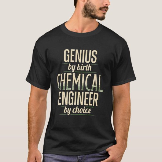 Apparel of Genius Chemical Engineer Engineering T-Shirt (Vorderseite)