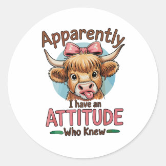 Apparently I Have An Attitude Highland Cow Bow Runder Aufkleber