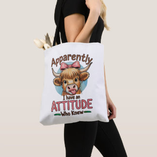Apparently I Have An Attitude Highland Cow Bow Tasche