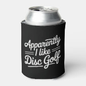 Apparently I Like Disc Golf Funny Golfing Lover Dosenkühler (Kanne Vorderseite)