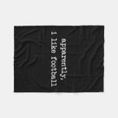 Apparently I Like Footll Touchdown Game Day Thanks Fleecedecke (Vorderseite (Horizontal))