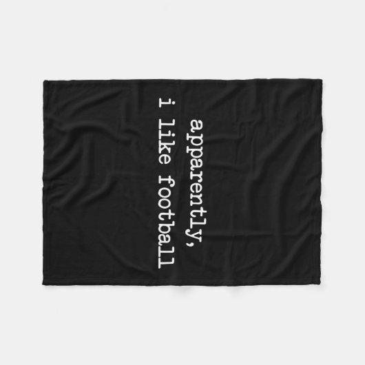 Apparently I Like Footll Touchdown Game Day Thanks Fleecedecke (Vorderseite (Horizontal))