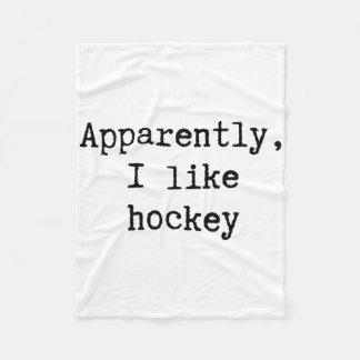 Apparently I Like Hockey Funny Mom Dad Sister Brot Fleecedecke