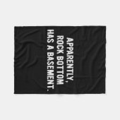Apparently Rock-bottom Has A Basement Funny Quote  Fleecedecke (Vorderseite (Horizontal))