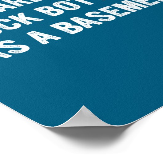 Apparently Rock-bottom Has A Basement Funny Quote  Poster (Ecke)