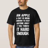 Apple Funny Zitat. | sarkastischer Witz | sarkasti T-Shirt (Vorderseite)