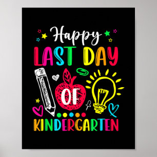 Apple Kindergarten Teacher Happy Last Day Of Poster