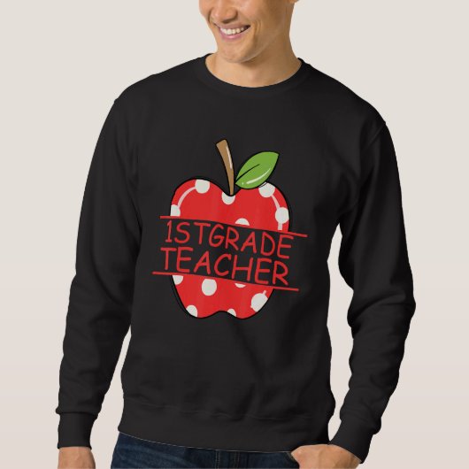 Apple Lehrer der ersten Klasse Leben Sweatshirt (Vorderseite)
