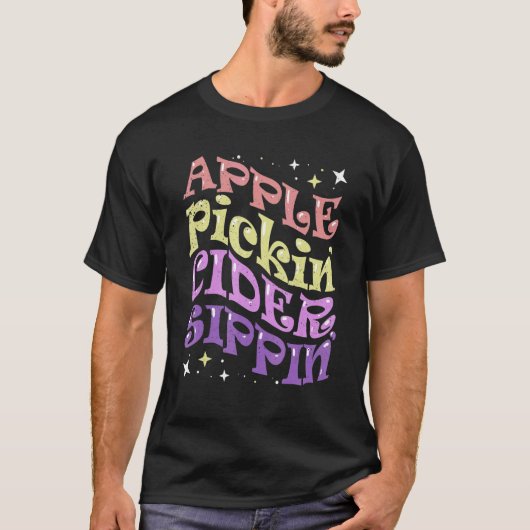 Apple Pickin Cider Sippin Apple Picking Crew Harve T-Shirt (Vorderseite)