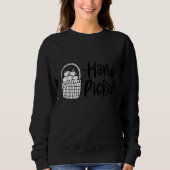 Apple Picking Apple Pickers Apple Picking Hand Pic Sweatshirt (Vorderseite)