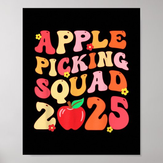 Apple Picking Squad 2025 Herbst Bauer Apple Orchar Poster (Vorne)
