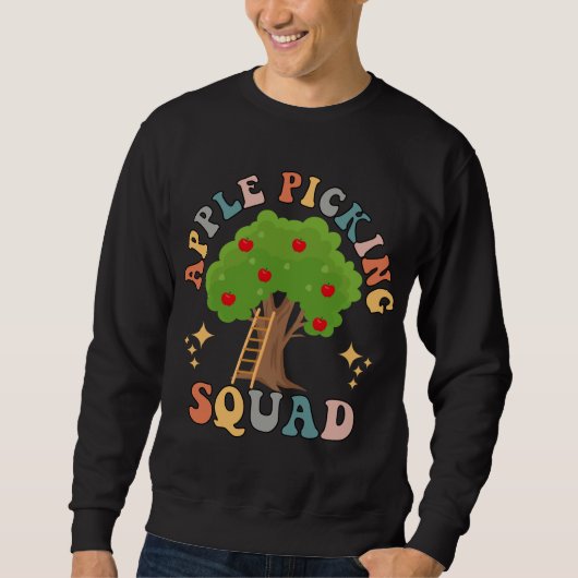 Apple Picking Squad Ernte Saison Funny Apple Fru Sweatshirt (Vorderseite)