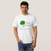 Apple will fall… T-Shirt (Vorne ganz)