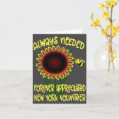 Appreciation New York Always Needed Volunteer Reco Karte (Gelbe Blume)