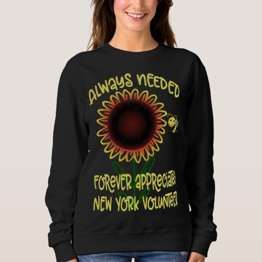 Appreciation New York Always Needed Volunteer Reco Sweatshirt (Vorderseite)