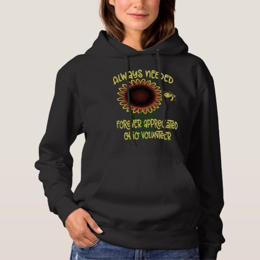 Appreciation Ohio Always Needed Volunteer Recognit Hoodie (Vorderseite)