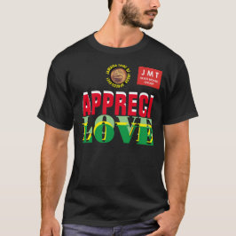 APPRECILOVE (C) JMT T-Shirt