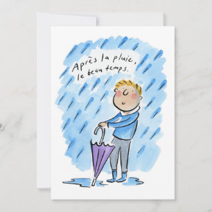 Après la pluie le beau temps einladung