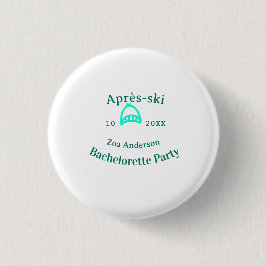Après-ski bachelorette party turquoise hat name da button