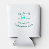 Après-ski bachelorette party turquoise hat name da dosenkühler (Rückseite)